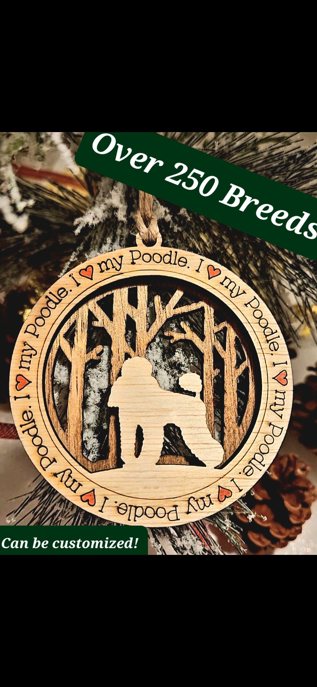 I β€οΈ my dog- breed ornaments