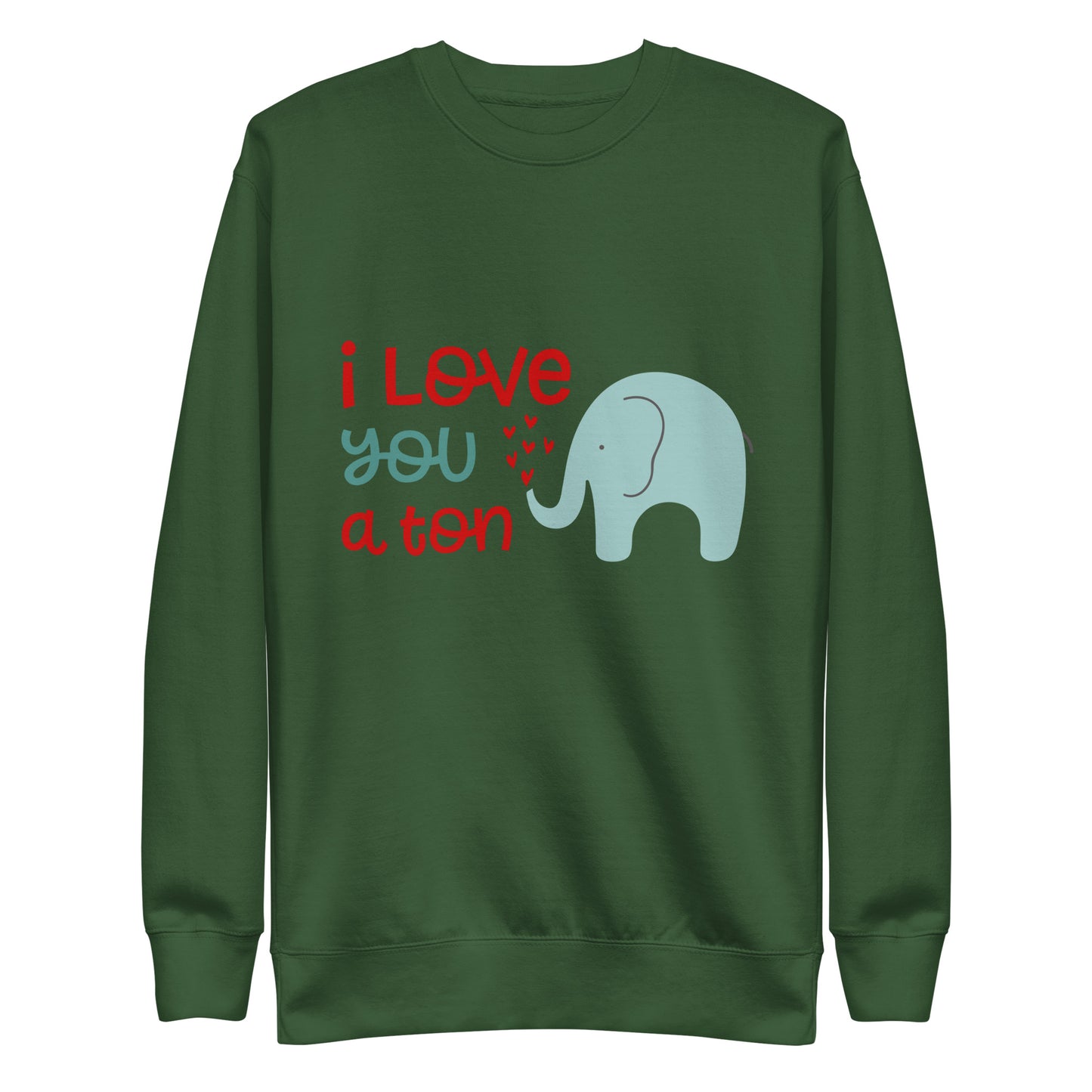 "I Love You a Ton" Elephant Sweatshirt - A Perfect Valentine's Day Gift!